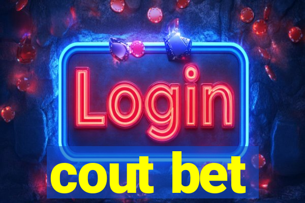 cout bet